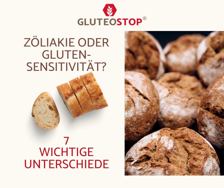 7 Unterschiede: Zöliakie & Glutensensitivität