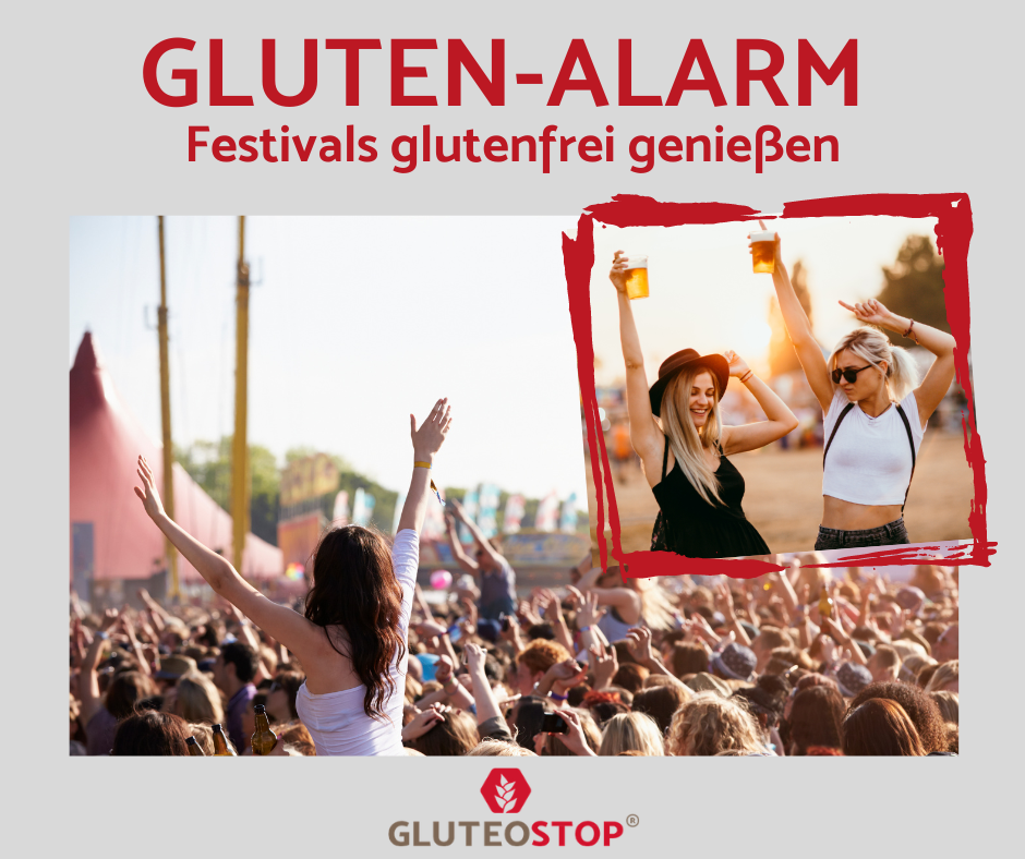 Gluten-Alarm! Festivals glutenfrei genießen